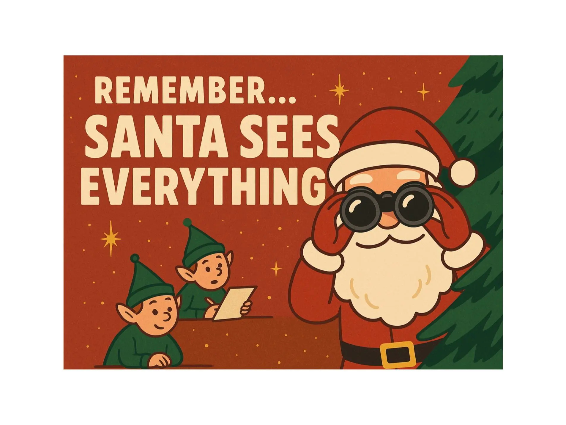 Santa Sees Everything Postcard: Anonymous North Pole Behavior Reminder