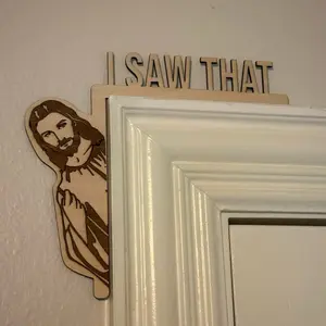I SAW THAT - Peeking Jesus door frame decor Hanging Decoration