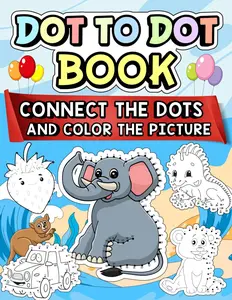 Dot to Dot Book: 100 Unique Connect the Dot Puzzles for Children of all Ages