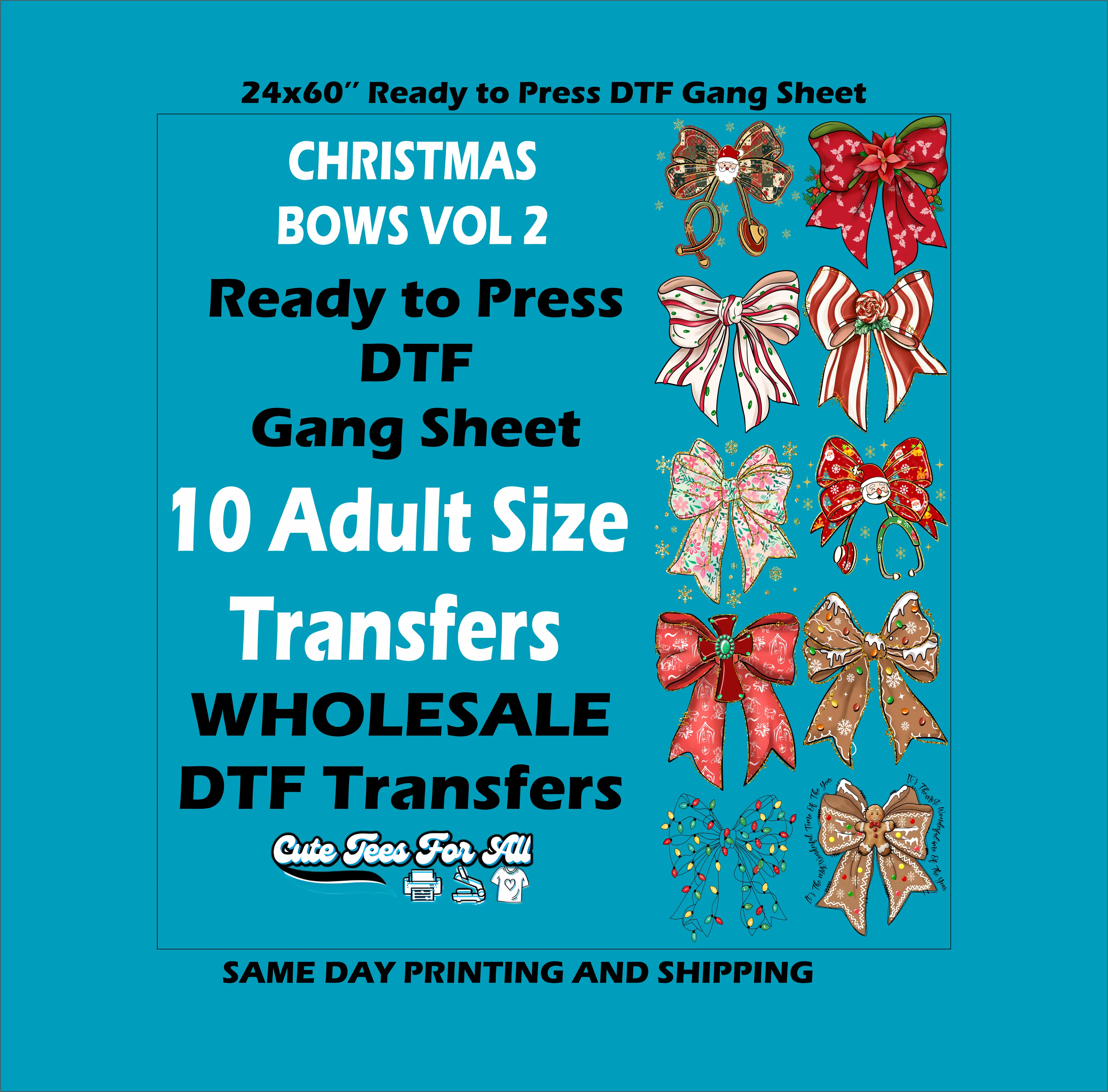 Christmas Bow DTF Transfers Vol 2 – 24x60 Gang Sheet with 10 Holiday Designs, Ready to Press