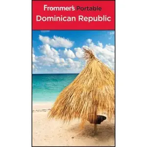 USED-Frommer's Portable Dominican Republic by Darwin Porter (Paperback)