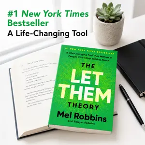 The Let Them Theory - Mel Robbins - A Life-Changing Tool That Millions of People Can't Stop Talking About Book