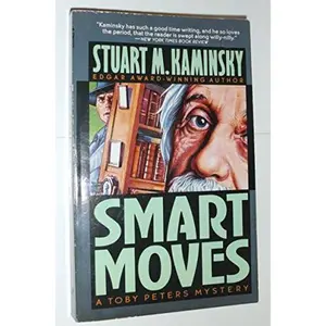 USED-Smart Moves by Stuart M. Kaminsky (Paperback)