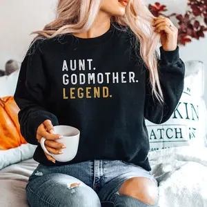 Aunt Godmother Legend Sweatshirt, Funny Godmother Crewneck, Godparent Proposal Gift, Cozy Aunt Godmother Sweater