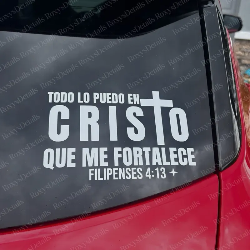 "Todo lo puedo en Cristo que me fortalece" Christian Car Decorative Sticker, Universal Waterproof Automotive Vinyl Decal, Decals for Vehicles, Vehicle Exterior Decoration for DIY Scrapbooking & Stamping
