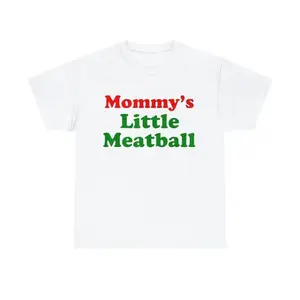 Mommy's Little Meatball - Italian, Ironic, New York City, Little Italy, I Love NY, Canal Street, Funny Meme Unisex Heavy Cotton Tee Menswear