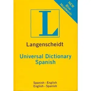 USED-Langenscheidt Universal Spanish Dictionary: Spanish-English / English-Spanish (Spanish and English Edition) by Langenscheidt (Turtleback)