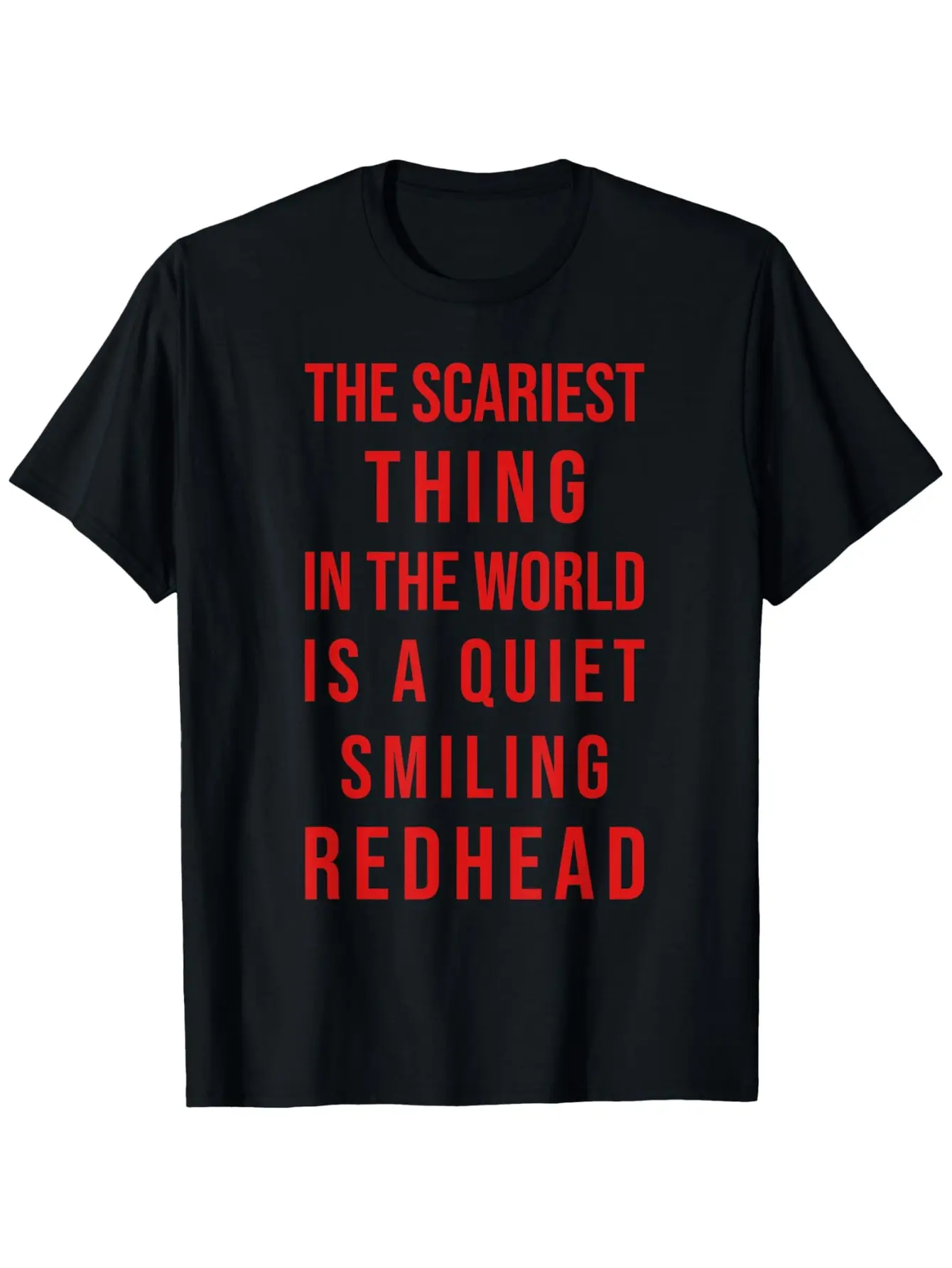 Funny Redhead Humor T-Shirt The Scariest Thing in unisex soft cotton short sleeve t shirt, vintage graphic casual tee for men women teens, perfect birthday holiday gift for camping travel gym daily street  wear