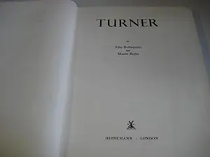 USED-Turner by [Turner, Joseph Mallord William] Rothenstein, John and Martin Butlin (Hardcover)
