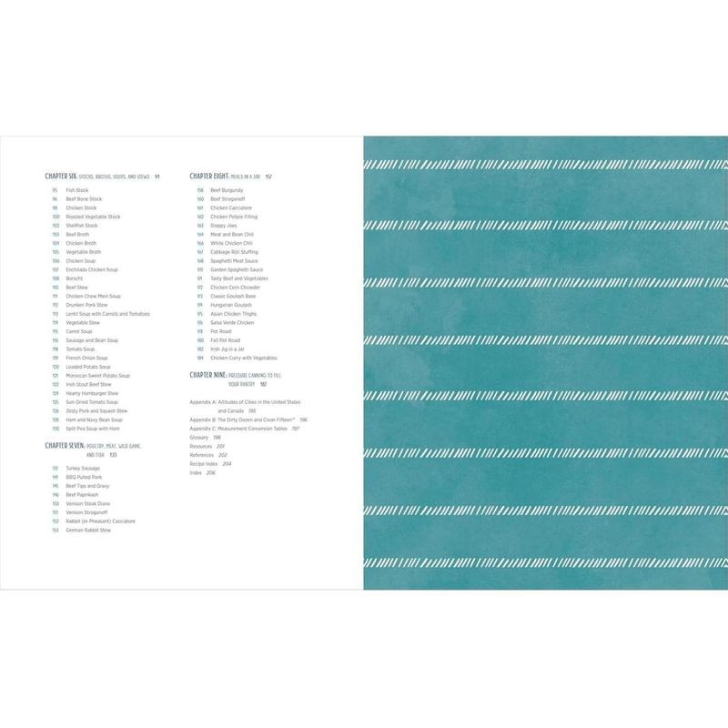 The Complete Guide to Pressure Canning: Everything You Need to Know to Can Meats, Vegetables, Meals in a Jar, and More