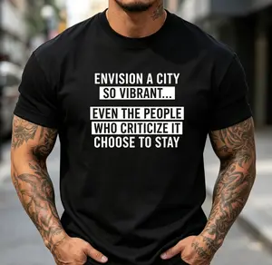 Even Critics Stay Hometown Pride T-Shirt 180g Pure Cotton, Vibrant City Meme Graphic, Unisex All Season Breathable Casual Top for Local Resident City Lover Gift