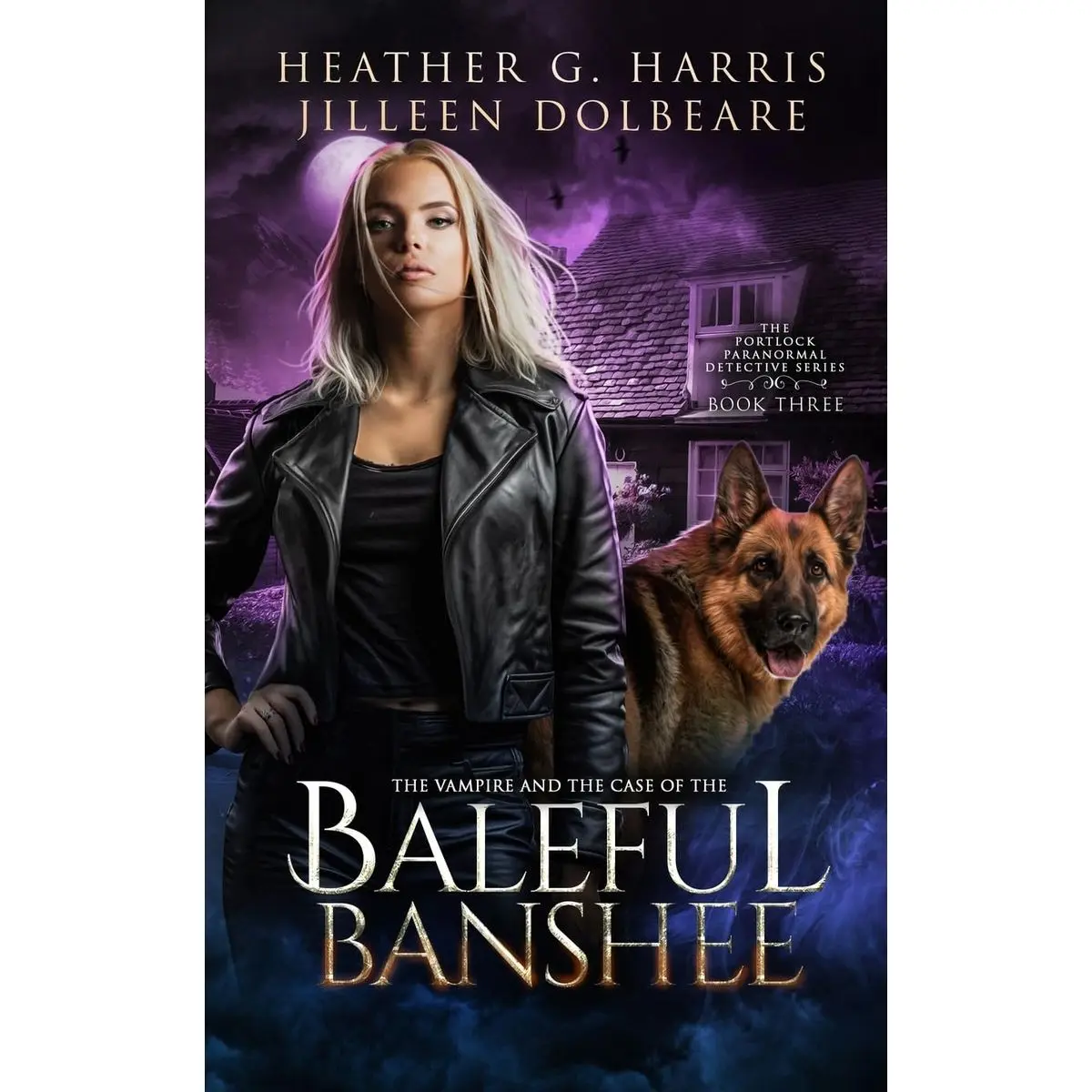 The Vampire and the Case of the Baleful Banshee: An Urban Fantasy Novel (The Portlock Paranormal Detective Series) Paperback – May 15, 2024