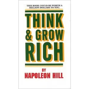 Think and Grow Rich -- Napoleon Hill - Mass Market Paperbound