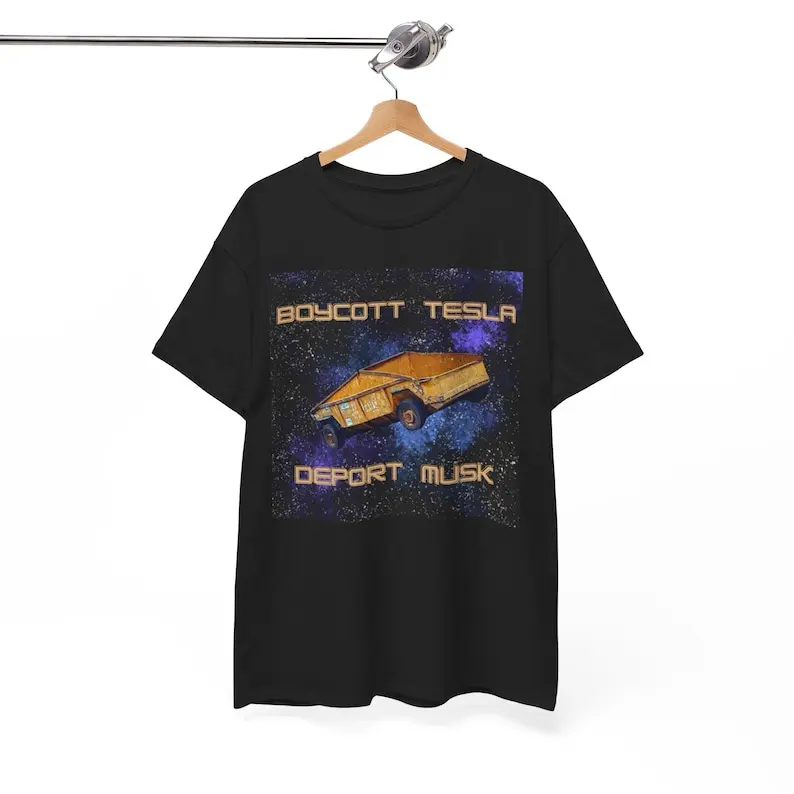 Boycott Tesla / Deport Musk Tee Unisex Shirt, Activist Protest Elon Musk T-Shirt, Political Revolution Apparel, Protester, Anti-Trump