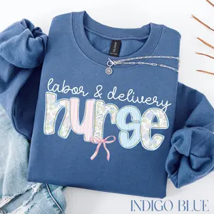 Labor and Delivery Nurse T-SHIRT or Sweatshirt , Labor Nurse Gift, Coquette L&D Nurse Sweater, Labor Delivery Gift Cotton Crewneck