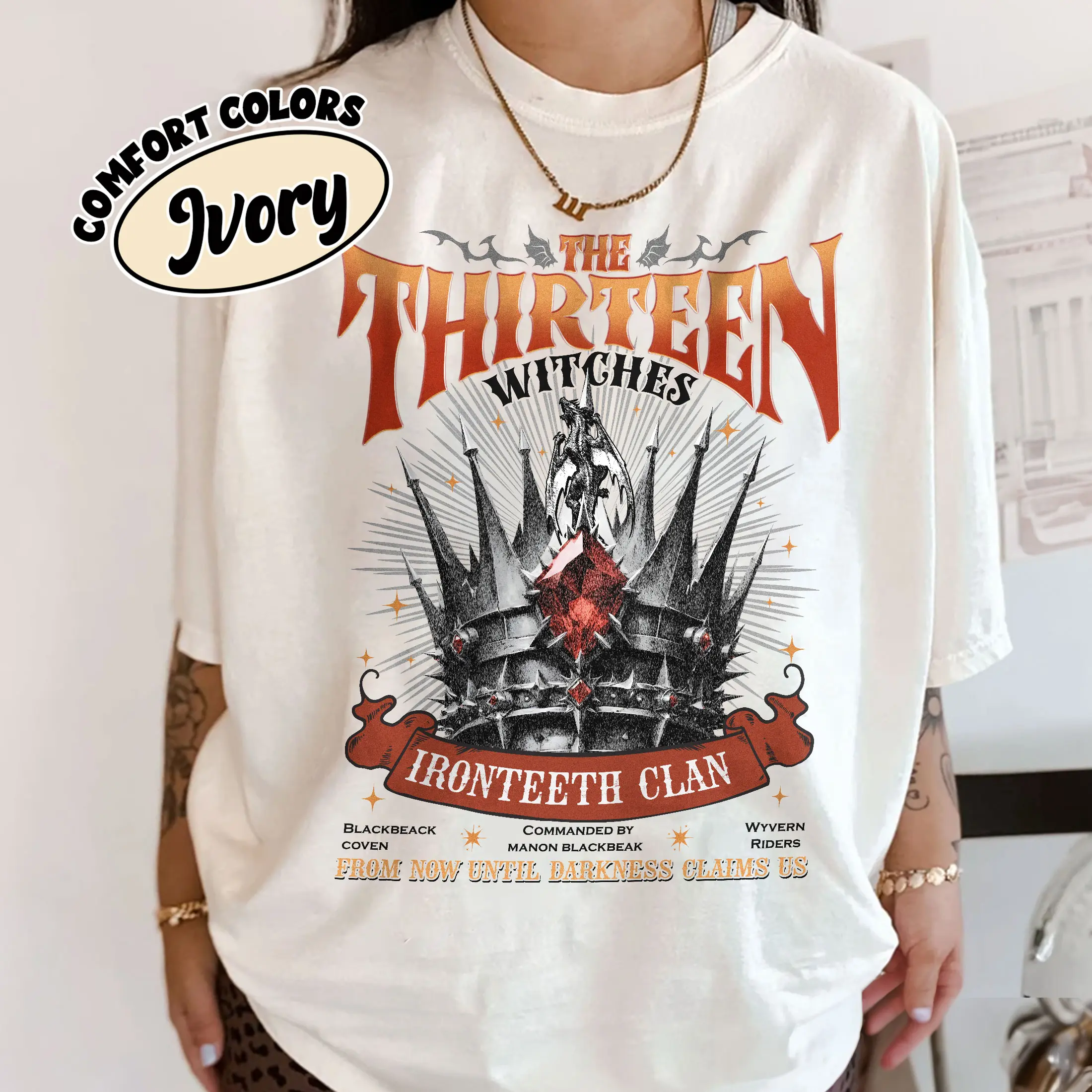 The Thirteen Comfort Colors Shirt, Manon Blackbeak Ironteeth Witches T Shirt, Until The Darkness Claims Us Shirts, SJM Inspired Merch