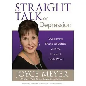 USED-Straight Talk on Depression: Overcoming Emotional Battles with the Power of God's Word! by Meyer, Joyce (Paperback)