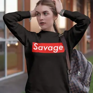 Savage | Savage Sweatshirt