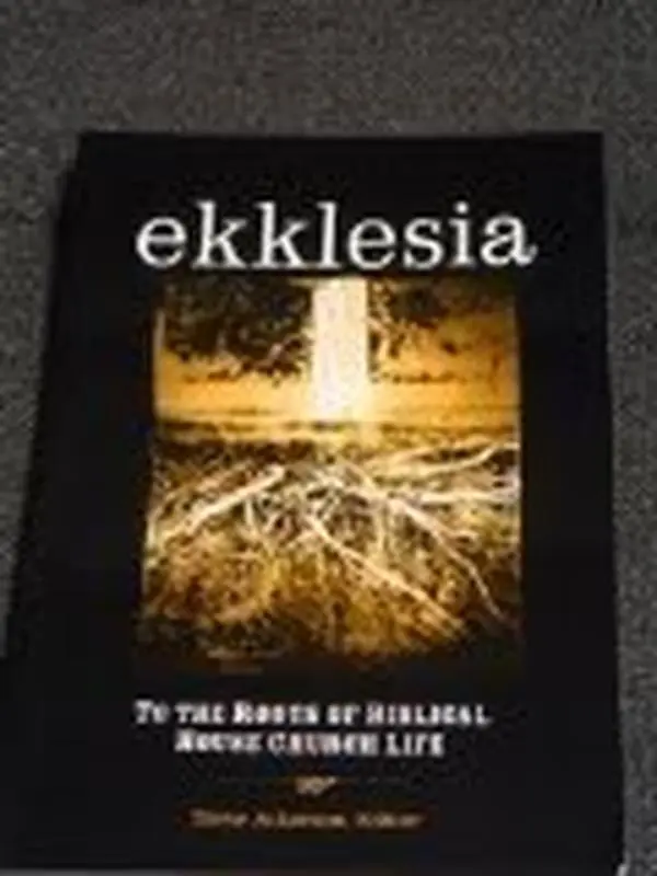 USED-Ekklesia - To the Roots of Biblical House Church Life by Beresford Job (Paperback)