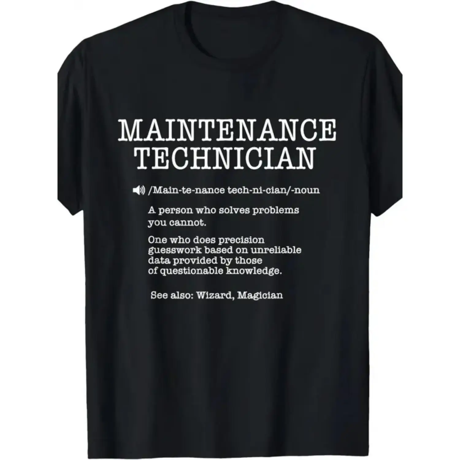 Humorous Maintenance Technician TShirt with Mechanic Jokes Comfortable Cotton Workwear Tee for Electricians Plumbers and HVAC Technicians Perfect Gift