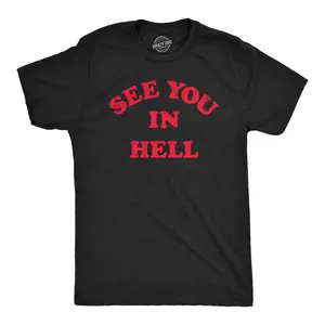 Mens See You In Hell T Shirt Funny Spooky Halloween Lovers Sinners Tee for Guys Mens Funny T Shirts Cool Vintage Fashion T-Shirt Gift Classic Menswear Halloween Apparel for Men Funny Sarcastic Short Sleeve Black -
