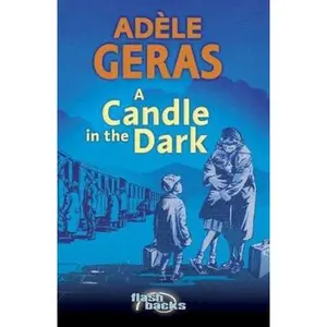 USED-Candle in the Dark (Flashbacks) by Adèle Geras (Paperback)