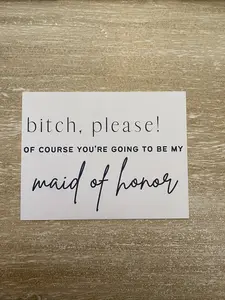 Of Course, Maid of Honor Card - Flat White with Black-Styled Font, 5.59" x 4.33" Landscape Design, Matte Finish, Blank Backside
