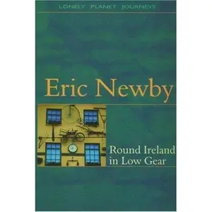 USED-Round Ireland in Low Gear by Eric Newby (Paperback)