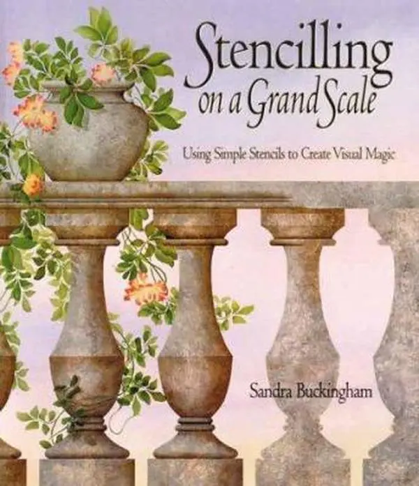USED-Stencilling on a Grand Scale: Using Simple Stencils to Create Visual Magic by Sandra Buckingham (Paperback)