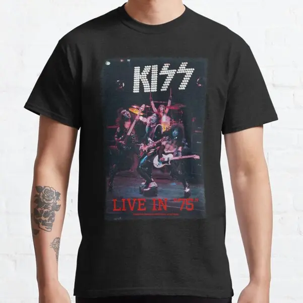 KISS Band - Kiss live in “75” Classic T-Shirt
