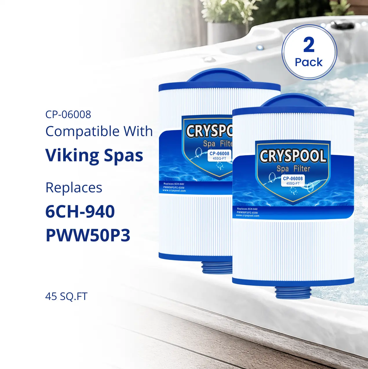 PWW50P3 Spa Filter, Compatible with Viking Spa Hot Tub, Replacement For Filbur FC-0359, Pleatco PWW50P3 (NOT PWW50P4), 6CH-940, Cryspool 45 Sq. Ft Spa Filter Cartridge, 2 Pack