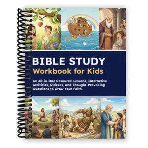 Bible Study Workbook for Kids Notbook: Lessons , Activities, Quizzes, and Questions to Deepen Your Faith (Spiral Bound) NotBook
