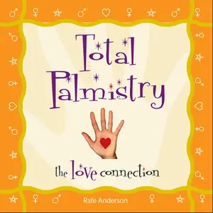 USED-Total Palmistry: The Love Connection by Anderson, Rafe (Paperback)