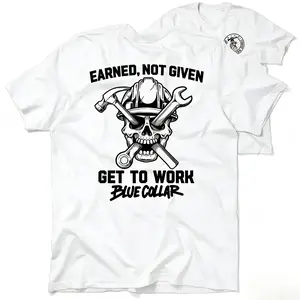 Earned Not Given Blue Collar Worker T-Shirt for Everyday Wear, Front & Back Print Construction Worker Gift, Tradesman Hard Work Graphic Tee, Edgy Workwear Top