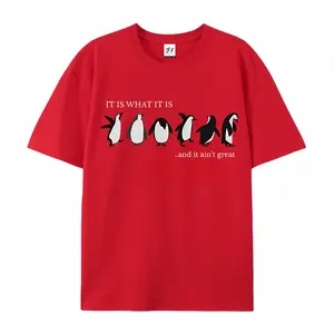 It Is What It Is And It Ain't Great Penguin Silhouette Graphic T-Shirt, Cotton Comfort Tee, Relatable Humor Fashion Outfit, Casual Oversized Shirt, Ideal Birthday & Sarcastic Gift for Him/Her