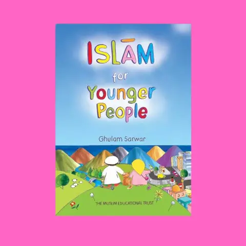 Islam for Younger People English Book by Ghulam Sarwar - Soft Cover, 64 Pages, Simplified Foundations & Prayer-Worship, Prophet Muhammad & History, Quran Understanding, Islamic Confidence (Humanities & Social Sciences, Religion & Philosophy for Youth)