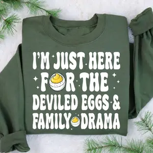 I'm Just Here For The Deviled Eggs and Family Drama Sweatshirt, Funny Thanksgiving Sweater, Fall Deviled Eggs Sweater, Thankful Family Gift