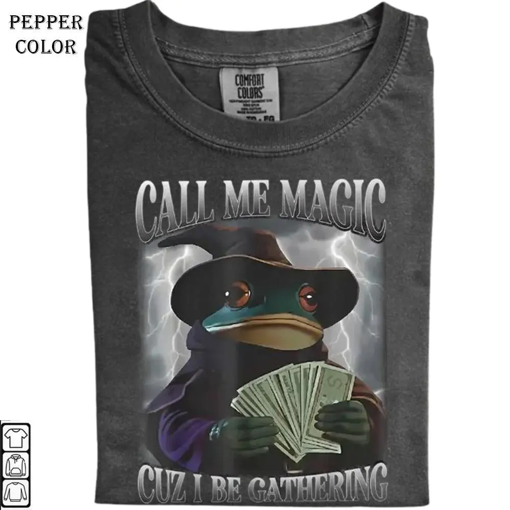 Call Me Magic Cuz I Be Gathering Tee, Wizard Frog Shirt,  Funny Gamer Gift Tee, Funny Animal Graphic Top, Cozy Winter Sweatshirt, Unisex Cotton Graphic Top T-Shirt, Unisex Cotton Crewneck Top for Daily Wear