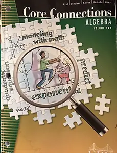 USED Book - Core Connections Algebra Volume 2 by Evra Baldinger Leslie Dietiker (Paperback)