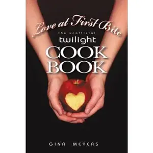USED-Love at First Bite: The Unofficial Twilight Cookbook by Gina Meyers, Meyers (Paperback)