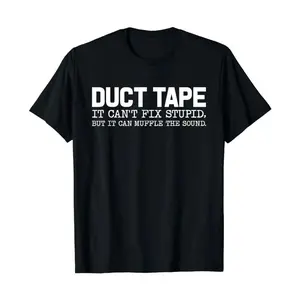 Funny Graphic Tees Funny Shirts for Men Men'S Casual Cotton T-Shirt with "Duct Tape, It Can't Fix Stupid, But It Can Muffle The Sound" Print, Crew Neck Funny Shirts for Men Crew Necks Top Gifts for Dad Husband Boyfriend Holiday Gifts, Made in USA