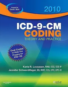USED-ICD-9-CM Coding, 2010 Edition: Theory and Practice by Karla R. Lovaasen RHIA  CCS  CCS-P (Paperback)