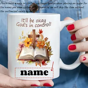 1pc Personalized Custom Christian Cup "It'll Be Okay! GOD's IN CONTROL" Bible Verse Mug Custom Name Non-Slip Base Ceramic Coffee Cup with Open Book Crosses Design Religious Gift Washable Drinkware Customized