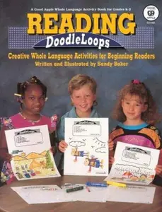 USED-Reading Doodleloops: Creative Whole Language Activities for Beginning Readers by Sandy Baker (Paperback)