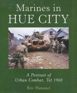 USED Book - Marines in Hue City: A Portrait of Urban Combat, Tet 1968 by Eric Hammel (Hardcover) - english