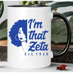 Ceramic Coffee Mug with Insulated Design, Reusable Multipurpose Hand Wash Only Mug, "I'm That Zeta" Est. 1920 Graphic, Ideal Gift for Zeta Sorority Members and Supporters
