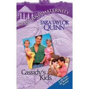 USED-Cassidy's Kids (Maitland Maternity, Book 2) by Tara Taylor Quinn (Unknown)