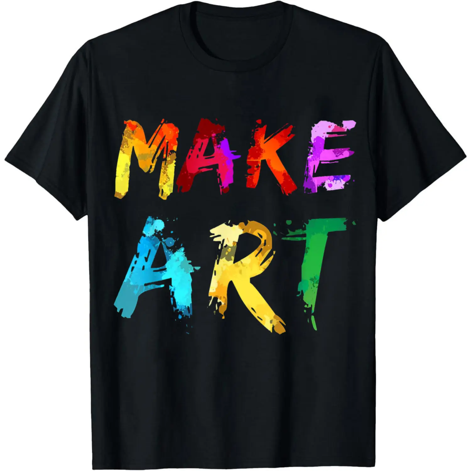 100% Cotton Make Art Colorful Paint Splatter Design T-Shirt Women Men Unisex Clothing Streetwear
