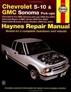 USED-CHEVROLET S10 and GMC Sonoma Pick-ups, 1994 thru 2001 (Haynes Automotive Repair Manual, 24071) by Robert Maddox (Paperback)
