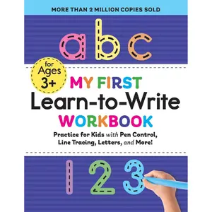 Mothers Day Gift My First Learn-to-Write Workbook: Practice for Kids with Pen Control, Line Tracing, Letters, and More! (My First Preschool Skills Workbooks)